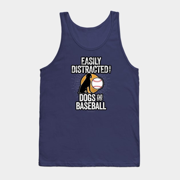 Easily Distracted by Dogs and Baseball Tank Top by eBrushDesign